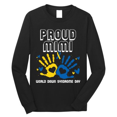 Proud Mimi Of Down Syndrome Family Awareness Matching Long Sleeve Shirt