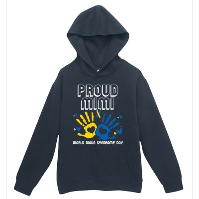 Proud Mimi Of Down Syndrome Family Awareness Matching Urban Pullover Hoodie