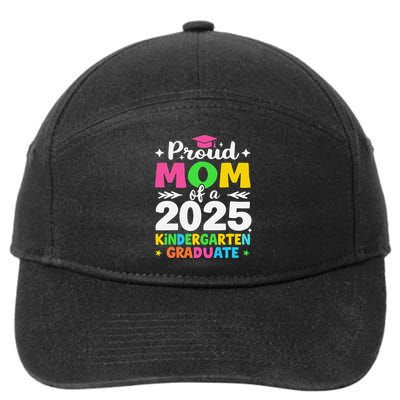 Proud Mom Of A Class Of 2025 Kindergarten Graduate 7-Panel Snapback Hat