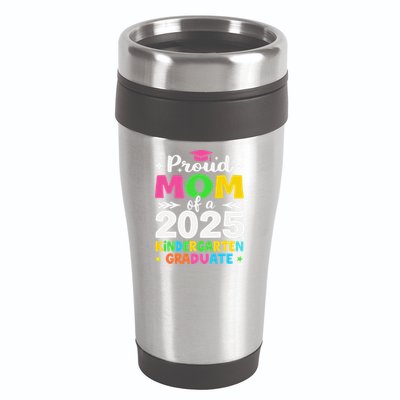 Proud Mom Of A Class Of 2025 Kindergarten Graduate 16oz Travel Tumbler
