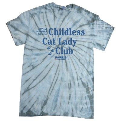 Proud Member Of The Childless Cat Lady Club Harris For President 2024 Tie-Dye T-Shirt