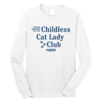 Proud Member Of The Childless Cat Lady Club Harris For President 2024 Long Sleeve Shirt