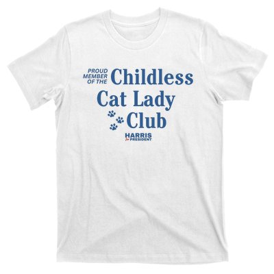 Proud Member Of The Childless Cat Lady Club Harris For President 2024 T-Shirt