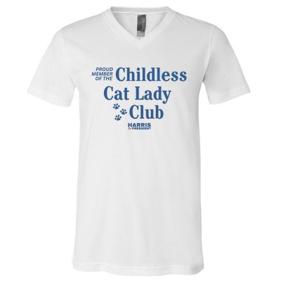 Proud Member Of The Childless Cat Lady Club Harris For President 2024 V-Neck T-Shirt