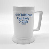 Proud Member Of The Childless Cat Lady Club Harris For President 2024 Beer Stein