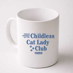 Proud Member Of The Childless Cat Lady Club Harris For President 2024 Coffee Mug