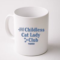 Proud Member Of The Childless Cat Lady Club Harris For President 2024 Coffee Mug