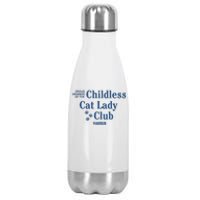 Proud Member Of The Childless Cat Lady Club Harris For President 2024 Stainless Steel Insulated Water Bottle