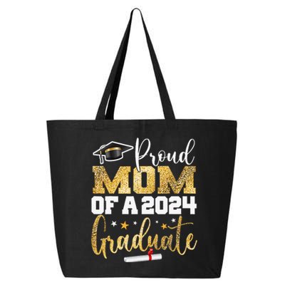 Proud Mom Of A 2024 Graduate Class Senior 25L Jumbo Tote