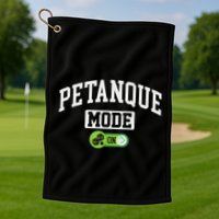 Petanque Mode On Funny Boules Petanque Player Coach Golf Towel