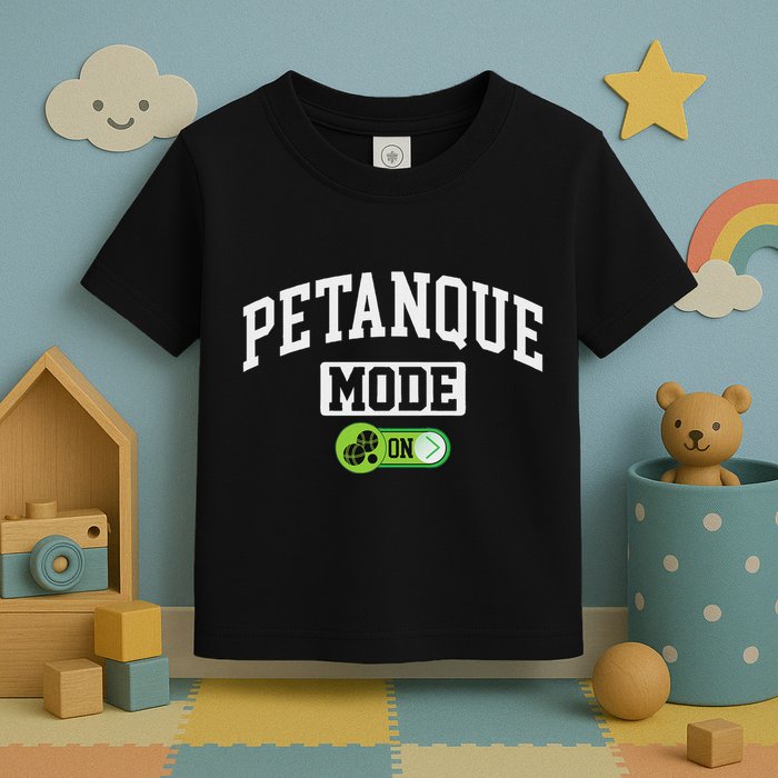 Petanque Mode On Funny Boules Petanque Player Coach Toddler T-Shirt