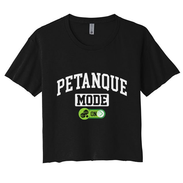 Petanque Mode On Funny Boules Petanque Player Coach Crop Top