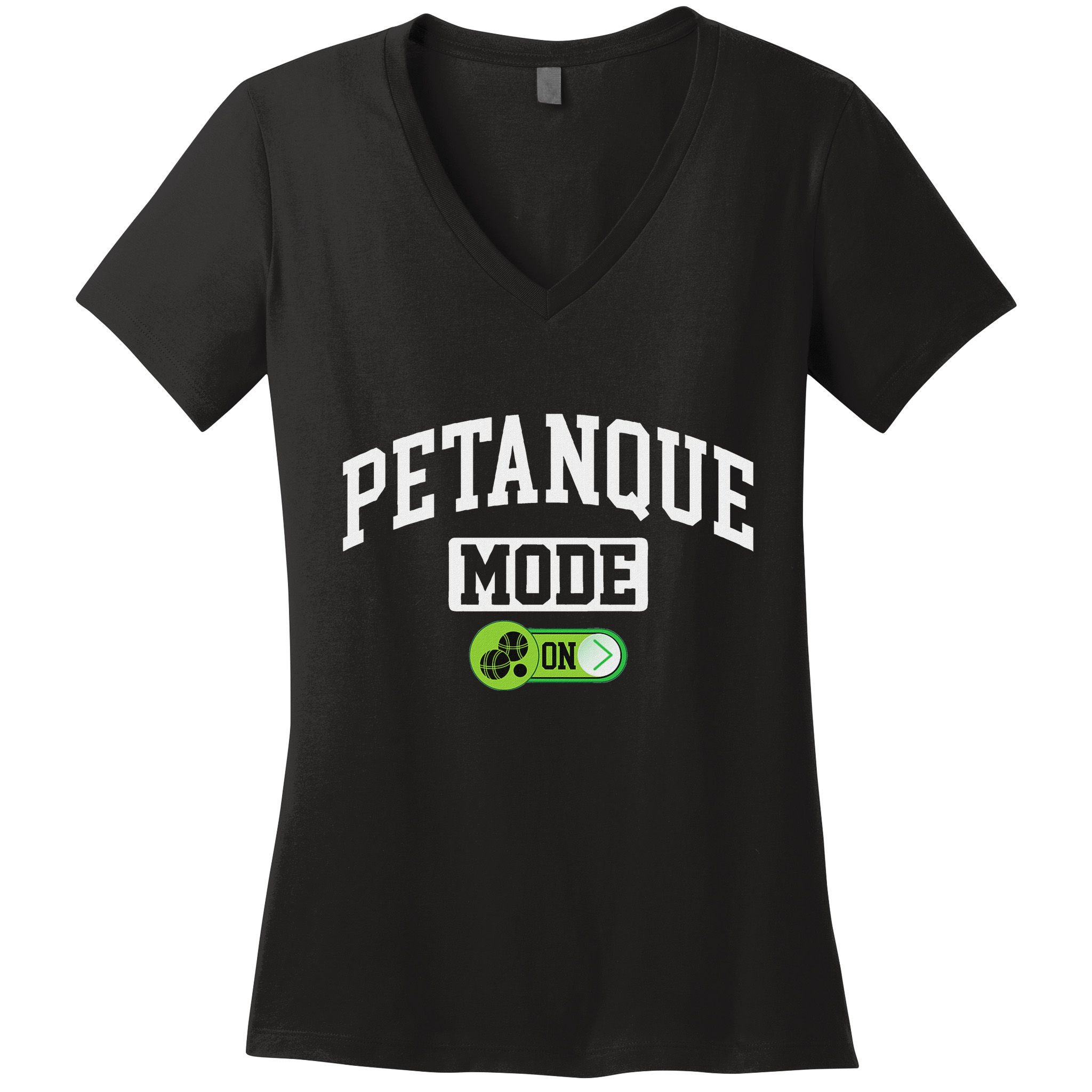 Petanque Mode On Funny Boules Petanque Player Coach Women's V-Neck T-Shirt