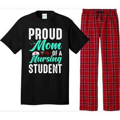 Proud Mom Of A Nursing Student Future Rn Daughter Nurses Mom Funny Gift Pajama Set