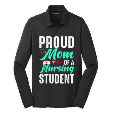 Proud Mom Of A Nursing Student Future Rn Daughter Nurses Mom Funny Gift Silk Touch Performance Long Sleeve Polo