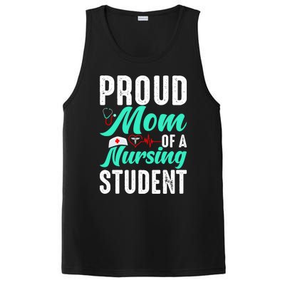 Proud Mom Of A Nursing Student Future Rn Daughter Nurses Mom Funny Gift PosiCharge Competitor Tank