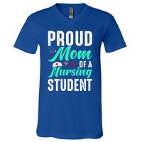 Proud Mom Of A Nursing Student Future Rn Daughter Nurses Mom Funny Gift V-Neck T-Shirt