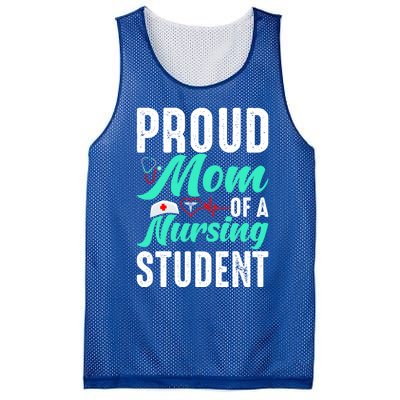 Proud Mom Of A Nursing Student Future Rn Daughter Nurses Mom Funny Gift Mesh Reversible Basketball Jersey Tank