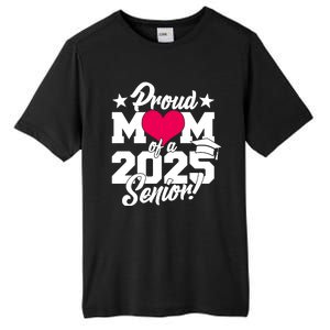 Proud Mom Of A 2025 Senior Grad Tall Fusion ChromaSoft Performance T-Shirt