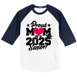 Proud Mom Of A 2025 Senior Grad Baseball Sleeve Shirt