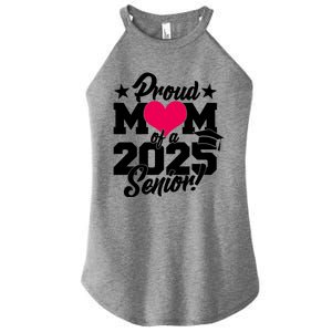 Proud Mom Of A 2025 Senior Grad Women's Perfect Tri Rocker Tank