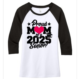 Proud Mom Of A 2025 Senior Grad Women's Tri-Blend 3/4-Sleeve Raglan Shirt