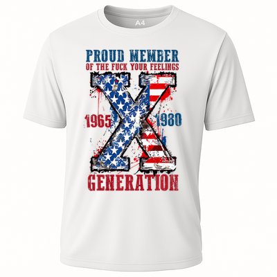 Proud Member Of The Fuck Your Feeling Generation X Cooling Performance Crew T-Shirt