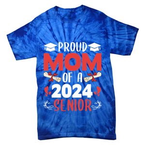 Proud Mom Of A 2024 Senior Cute Gift Graduation 2024 Mommy Gift Cute Gift Tie-Dye T-Shirt