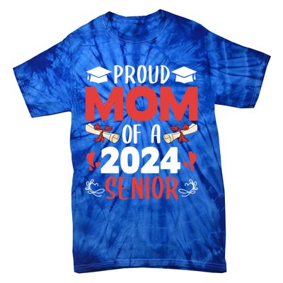 Proud Mom Of A 2024 Senior Cute Gift Graduation 2024 Mommy Gift Cute Gift Tie-Dye T-Shirt