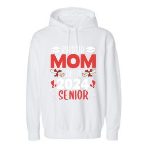 Proud Mom Of A 2024 Senior Cute Gift Graduation 2024 Mommy Gift Cute Gift Garment-Dyed Fleece Hoodie