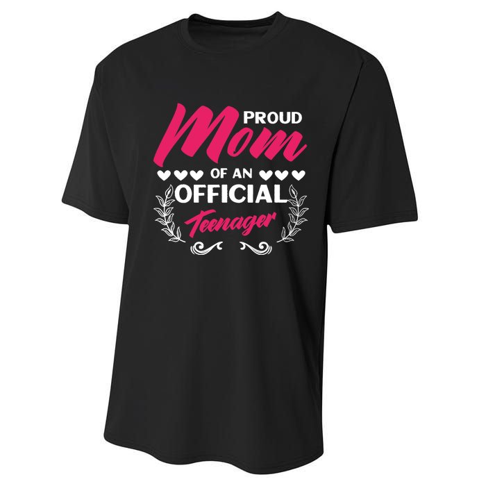 Proud Mom Of An Official Teenager 13th Birthday Party Performance Sprint T-Shirt