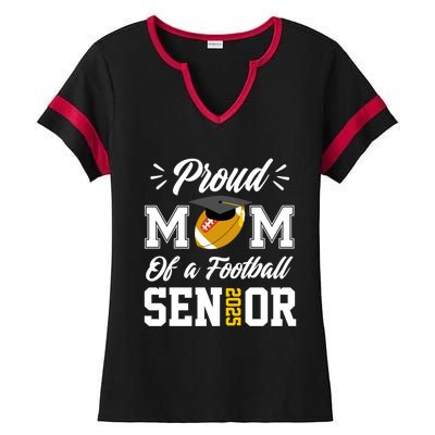 Proud Mom Of A Football Senior 2025 Mom Graduation Funny Gift Meaningful Gift Ladies Halftime Notch Neck Tee