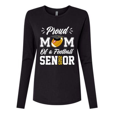 Proud Mom Of A Football Senior 2025 Mom Graduation Funny Gift Meaningful Gift Womens Cotton Relaxed Long Sleeve T-Shirt