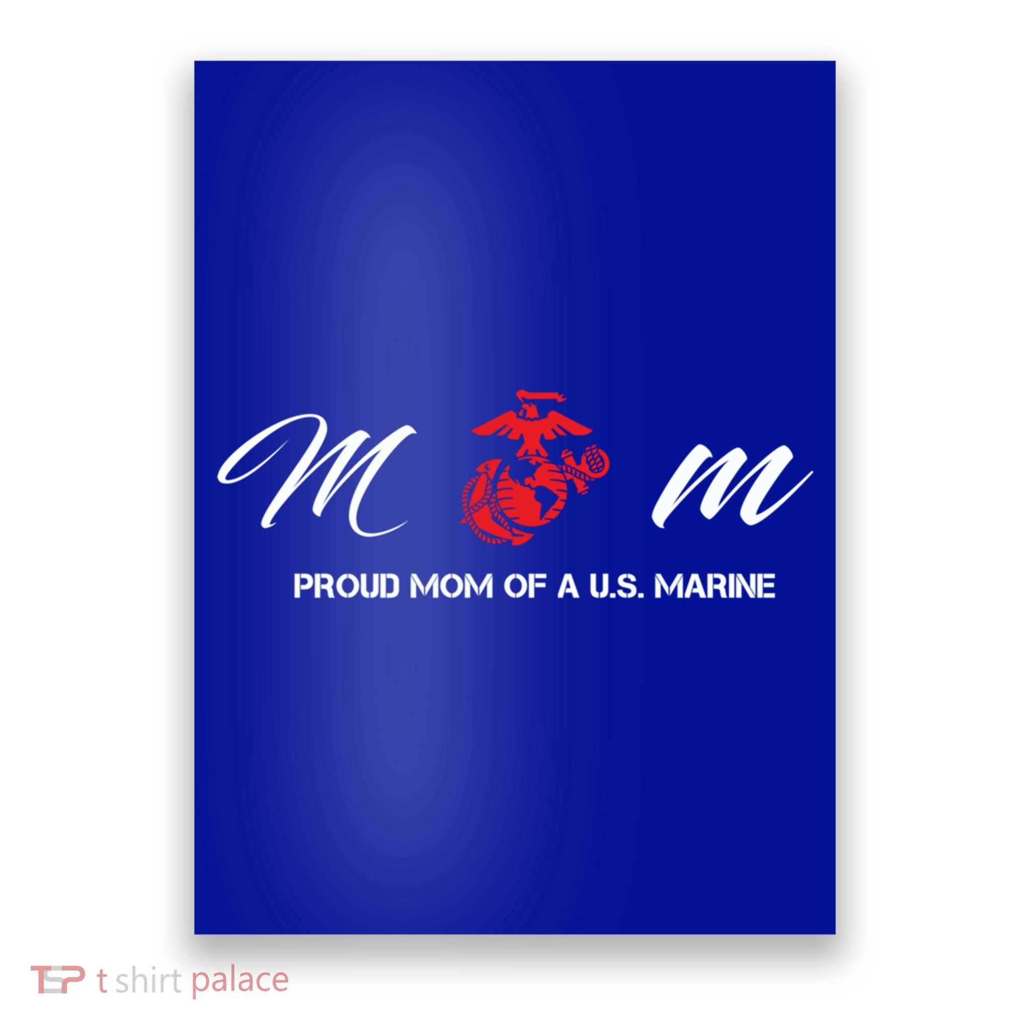 Proud Mom Of A U S Marine Gift Poster
