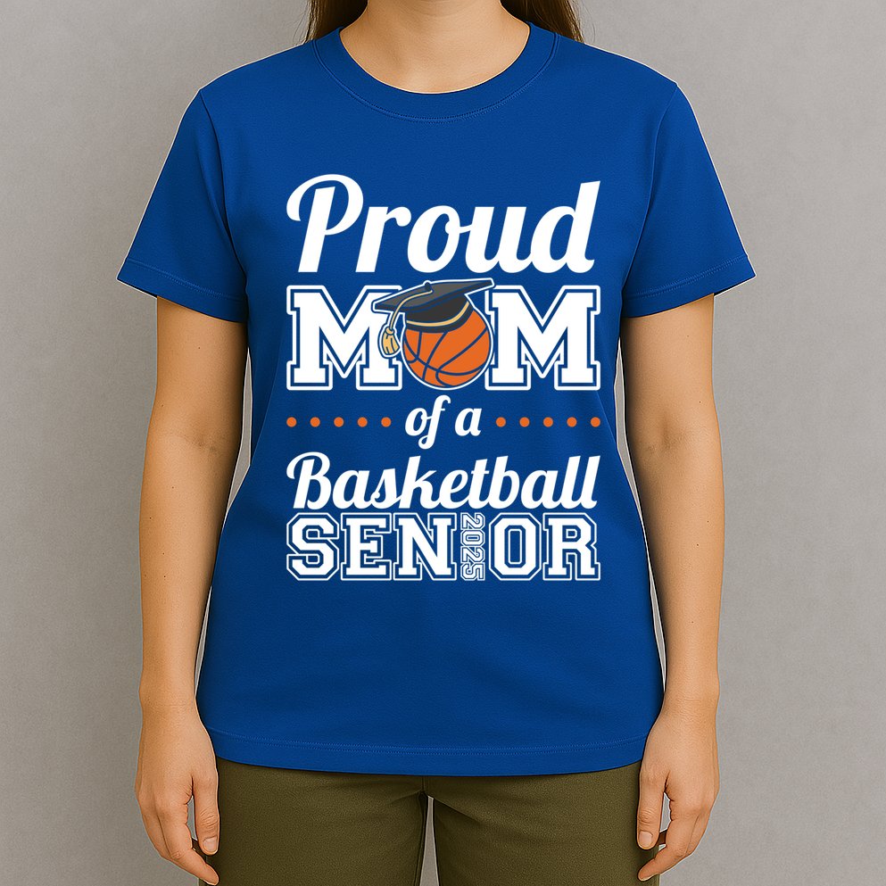 Proud Mom Of A Basketball Senior 2025 Gift T-Shirt