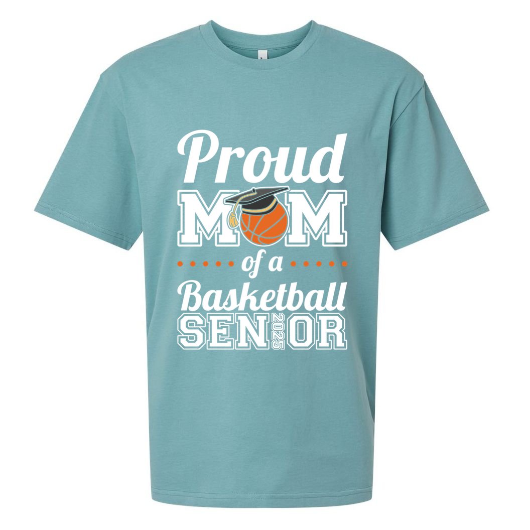 Proud Mom Of A Basketball Senior 2025 Gift Sueded Cloud Jersey T-Shirt