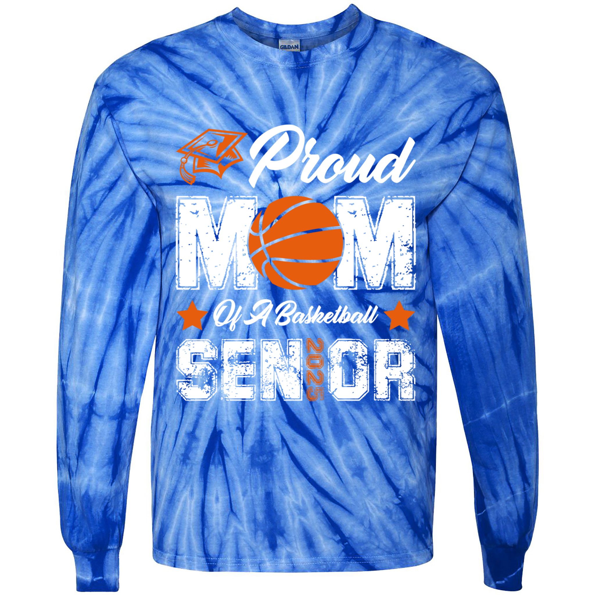 Proud Mom Of A Basketball Senior Class Of 2025 Graduation Cool Gift Tie-Dye Long Sleeve Shirt