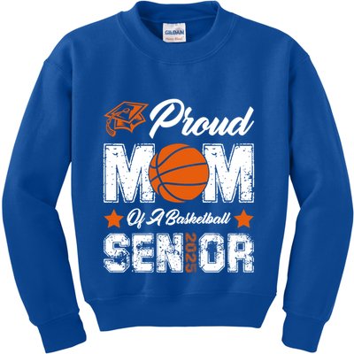 Proud Mom Of A Basketball Senior Class Of 2025 Graduation Cool Gift Kids Sweatshirt