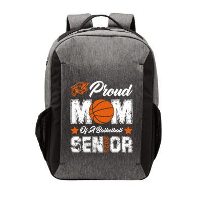 Proud Mom Of A Basketball Senior Class Of 2025 Graduation Cool Gift Vector Backpack