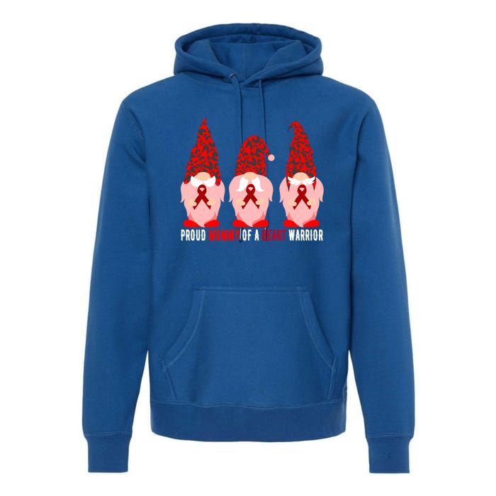 Proud Mommy Of A Heart Warrior Chd Awareness Gift Premium Hoodie