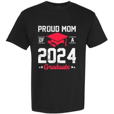 Proud Mom Of A Class Of 2024 Graduate Senior Garment-Dyed Heavyweight T-Shirt