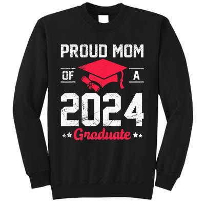 Proud Mom Of A Class Of 2024 Graduate Senior Sweatshirt