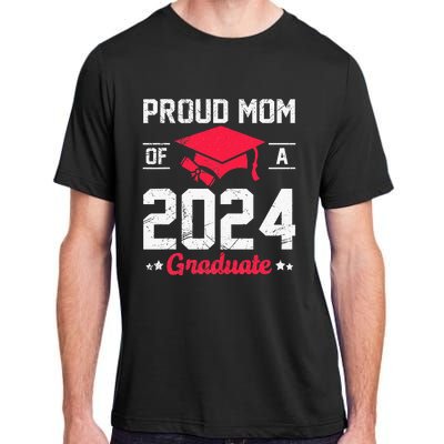 Proud Mom Of A Class Of 2024 Graduate Senior Adult ChromaSoft Performance T-Shirt