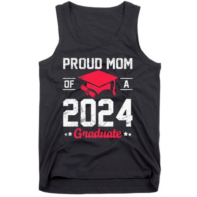 Proud Mom Of A Class Of 2024 Graduate Senior Tank Top