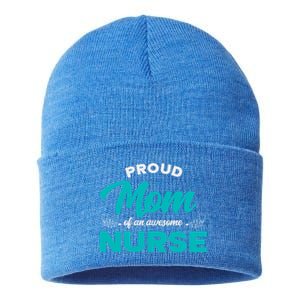 Proud Mom Of An Awesome Nurse Mom Of A Nurse Cute Gift Sustainable Knit Beanie