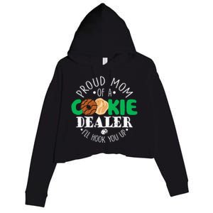 Proud Mom Of A Cookie Dealer Girl Troop Leader Matching Crop Fleece Hoodie