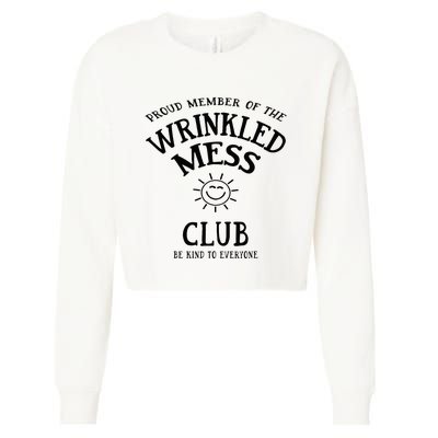 Proud Member Of The Wrinkled Mess Club Cropped Pullover Crew