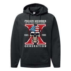 Proud Member Of The Fuck Your Feelings Gen X Horror Skull Performance Fleece Hoodie