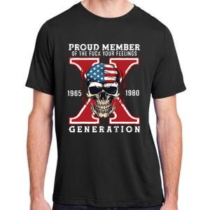 Proud Member Of The Fuck Your Feelings Gen X Horror Skull Adult ChromaSoft Performance T-Shirt