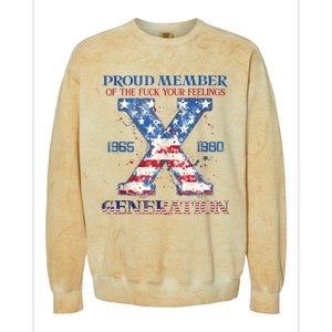 Proud Member Of The Fuck Your Feelings Gen X Usa 4th Of July Colorblast Crewneck Sweatshirt